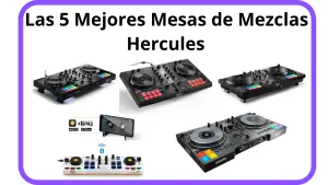 Top 5 de Mesas de Mezclas Profesionales Hercules